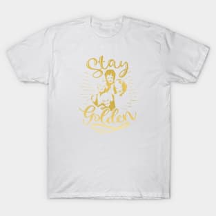 Stay Golden T-Shirt, Golden Girls T-Shirt